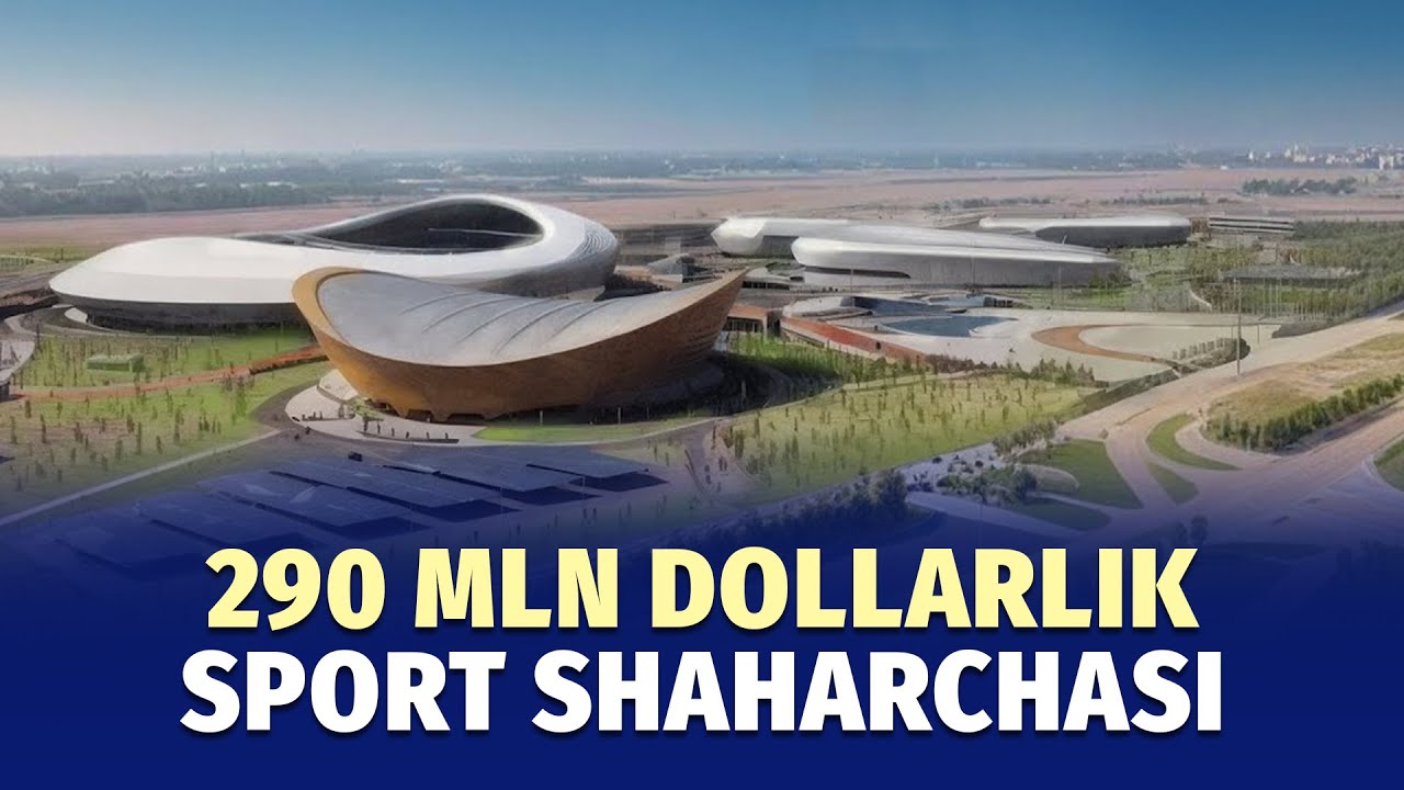 Toshkentdagi Olimpiya shaharchasiga sayohat