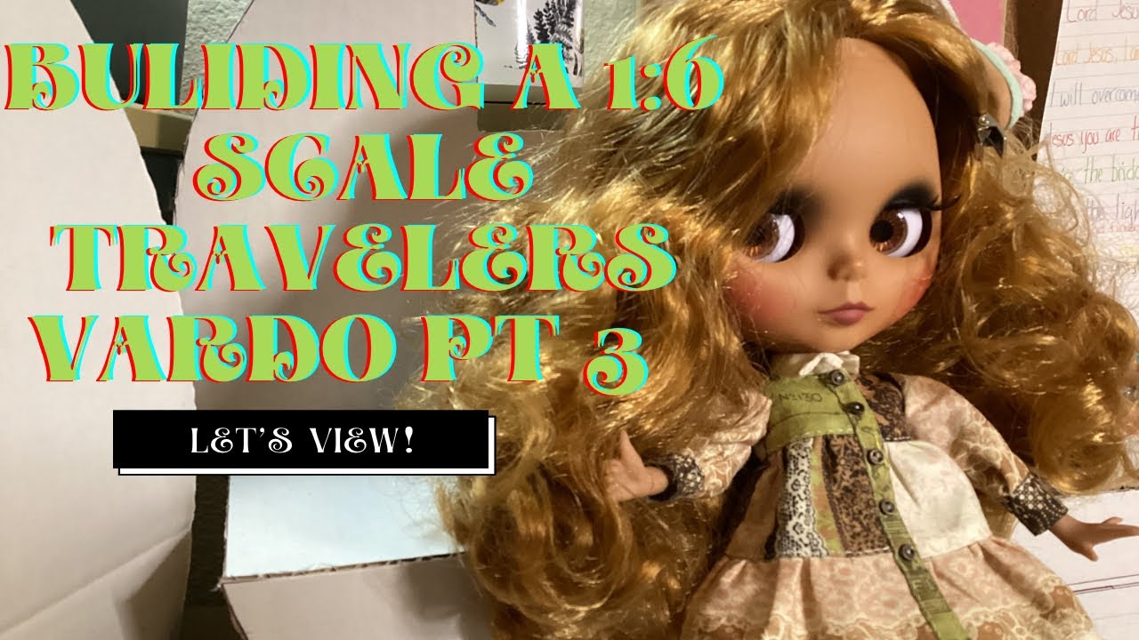 DIY Building A 1:6 Scale Vardo Wagon For Blythe Doll