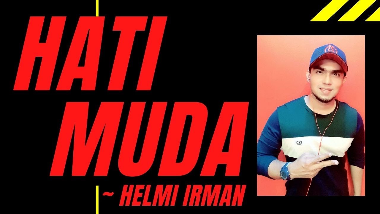 Saloma - Hati Muda ( cover by Helmi Irman )