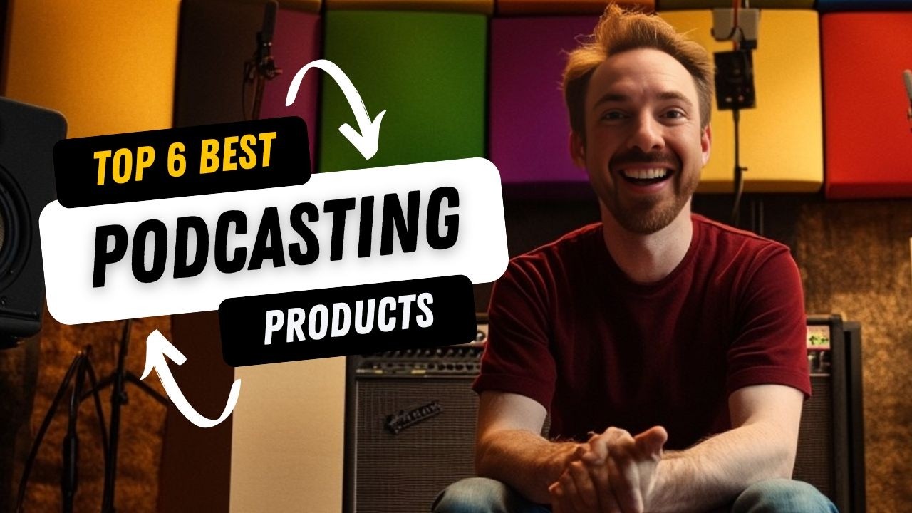6 Most Innovative Products For Podcasters in 2025