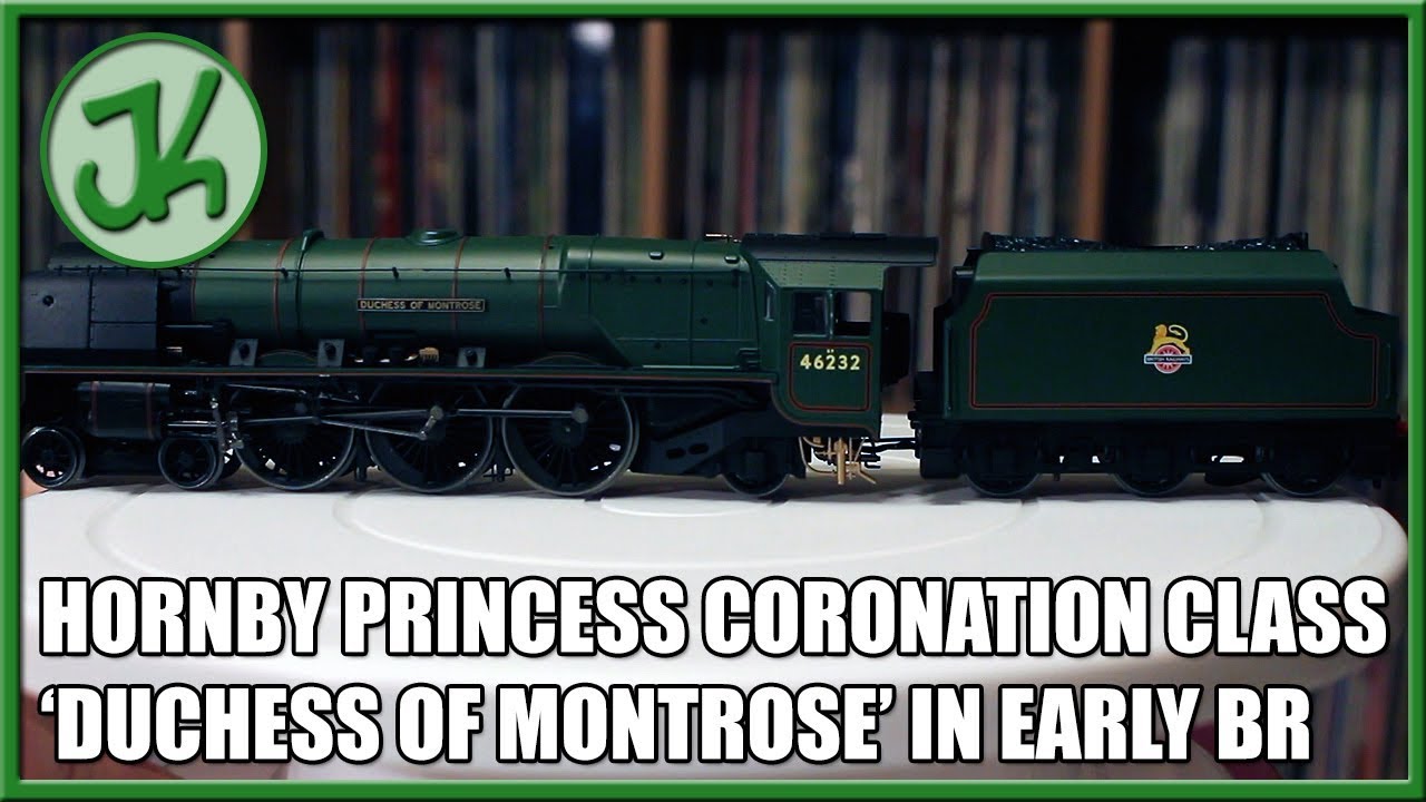 Hornby Princess Coronation Class Duchess of Montrose in Early BR Livery - Unboxing and Review