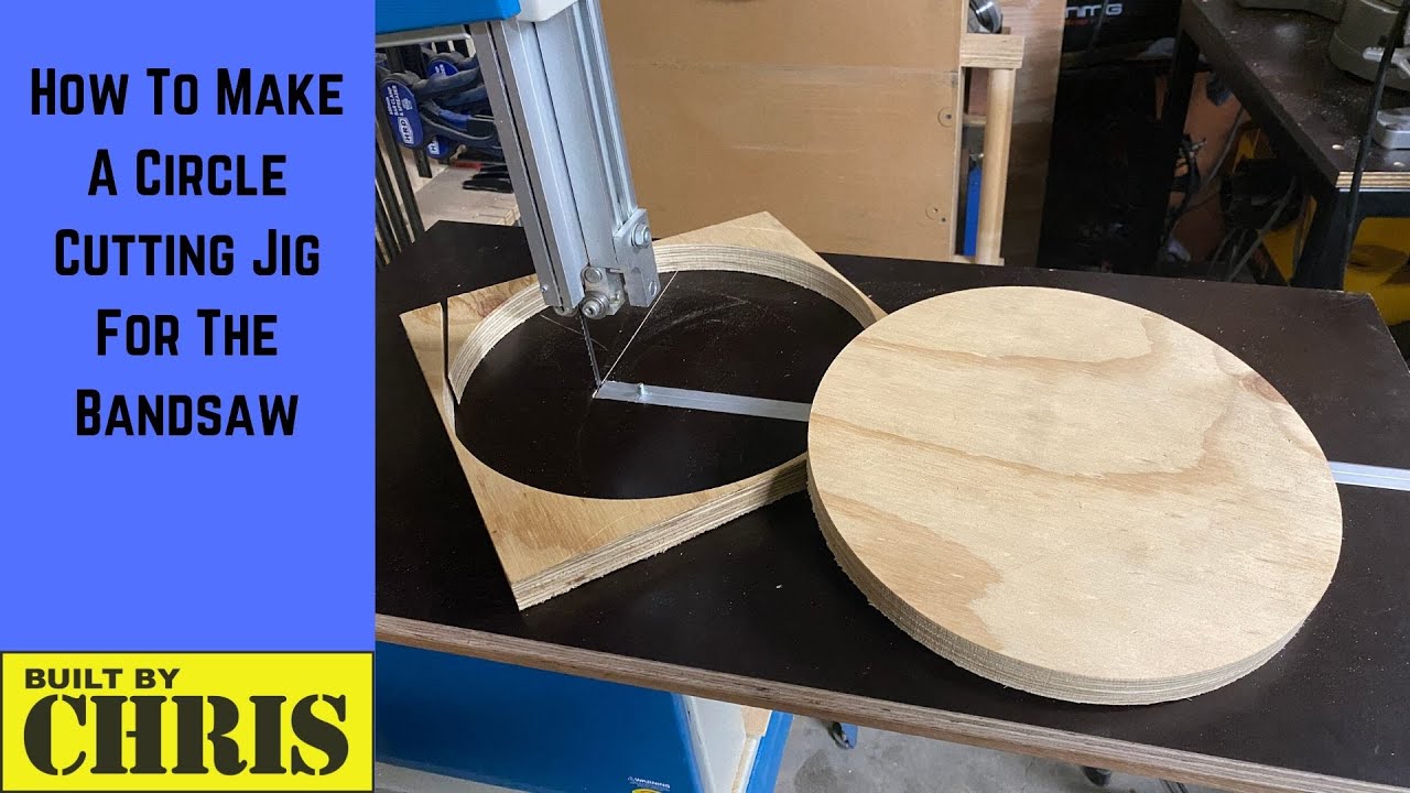 How To Make A Circle Cutting Jig For The Bandsaw