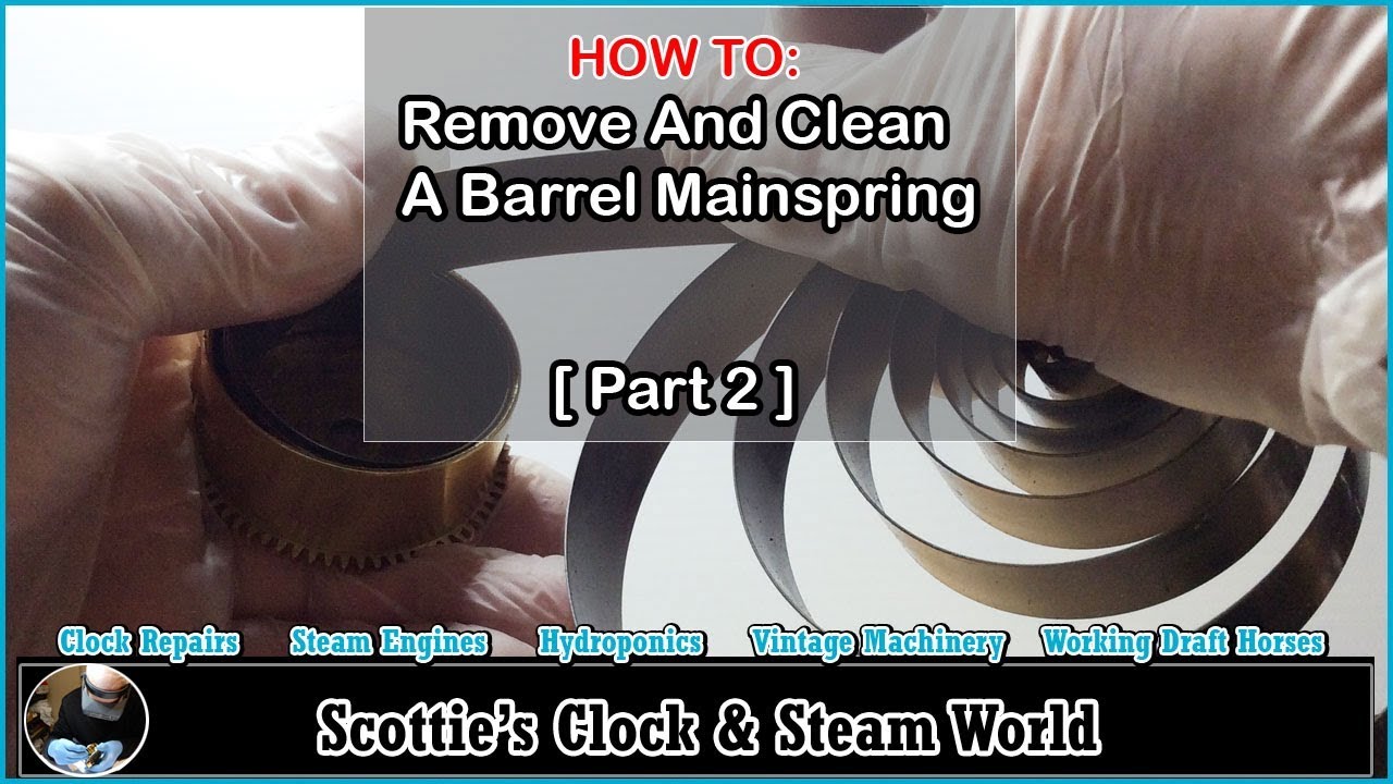How to remove and clean an American clock barrel mainspring - Part 2 #americanclockrepairs