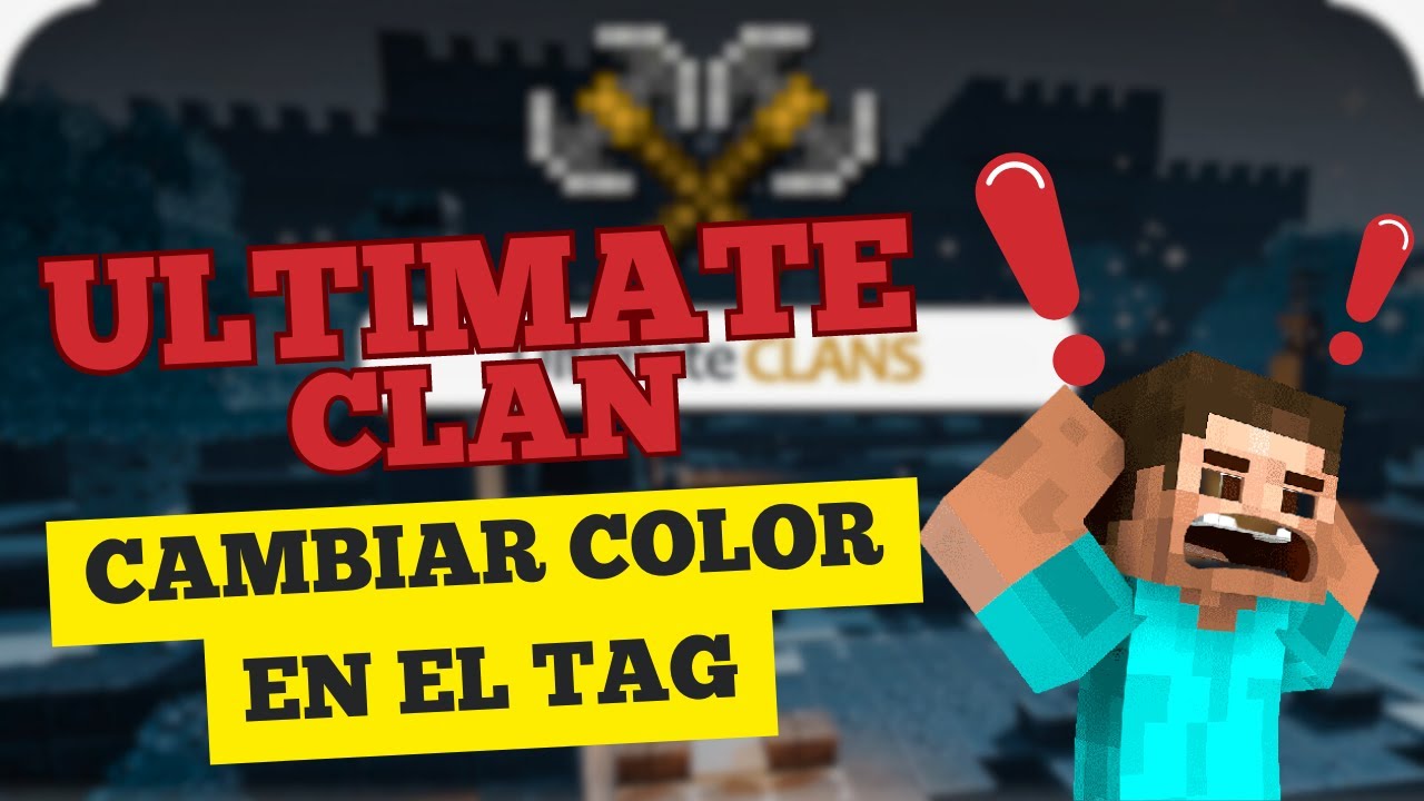 COMO CAMBIAR NOMBRE Y COLOR DE TU CLAN. ULTIMATECLANS NUEVO SERVER MINECRAFT UWU