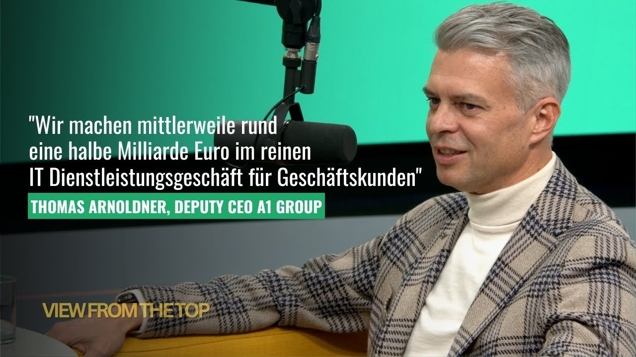 View From The Top | Beyond Telecom: Wie A1 Europas digitale Zukunft mitgestaltet