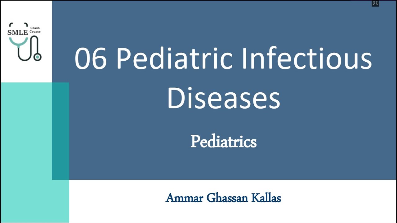 Infection Diseases - Pediatric || SMLE Crash Course