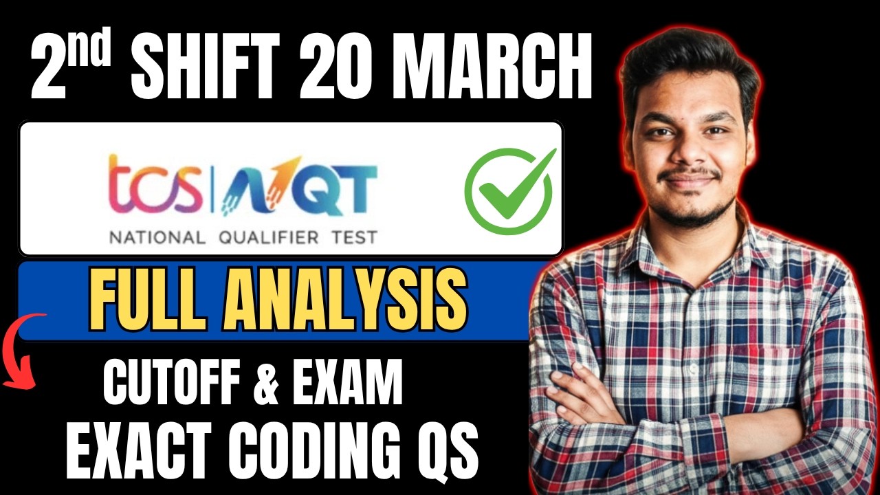 TCS NQT 20th March 2nd Shift Exam Analysis | TCS NQT Today's Exam | Cutoff & Coding Questions