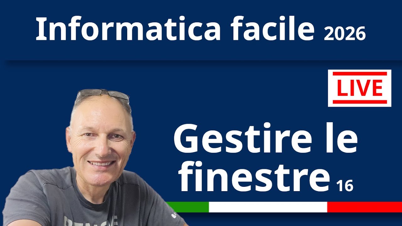 16 Gestire le finestre | Informatica Facile | Associazione Maggiolina | Daniele Castelletti