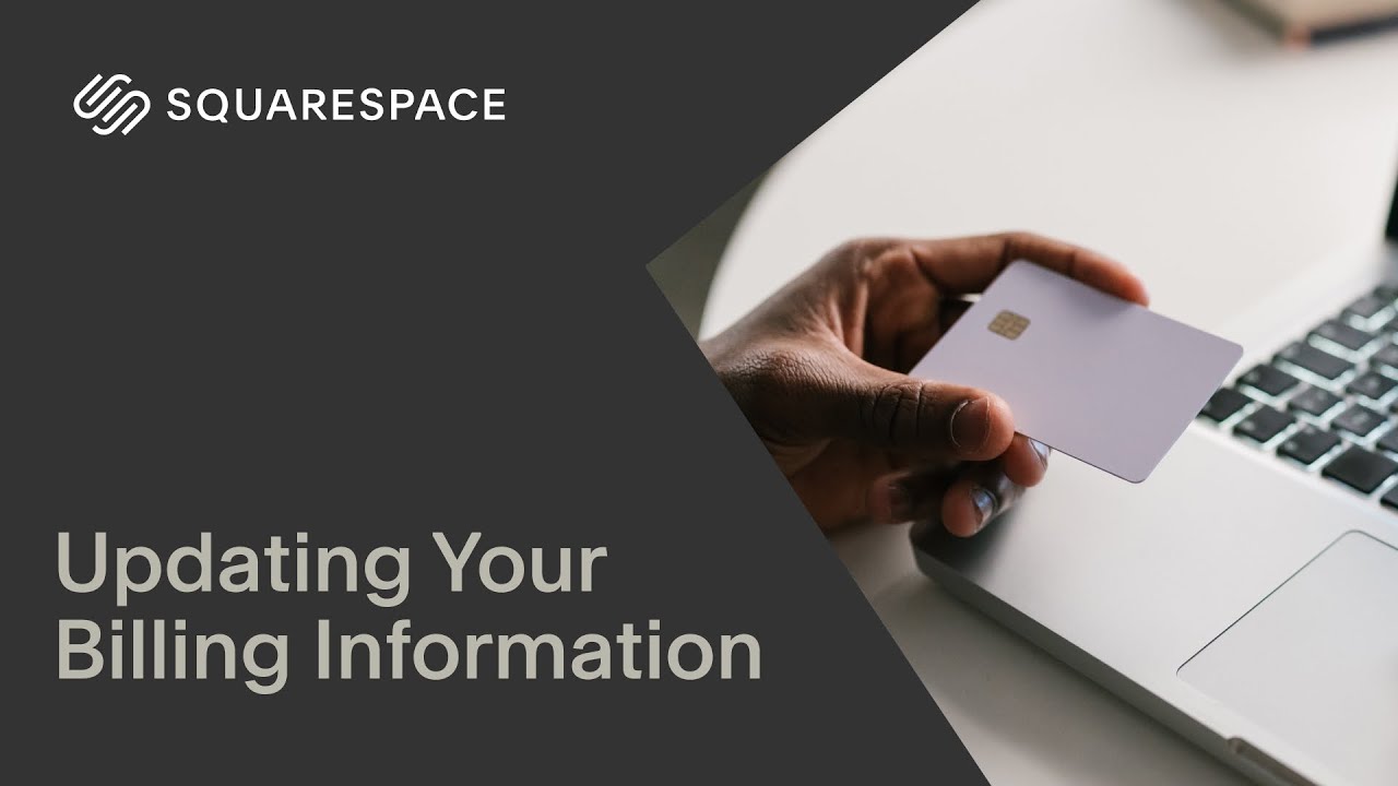 Updating Your Billing Information | Squarespace Tutorial