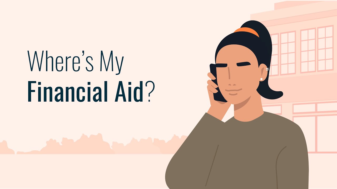 Where’s My Financial Aid?