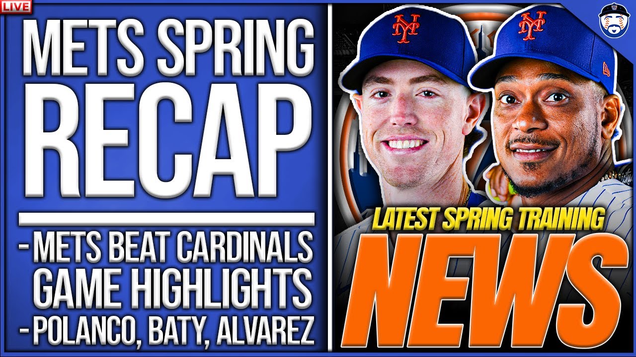 Mets Spring RECAP: Polanco HOMERS, Baty Impresses As Mets Beat Cardinals