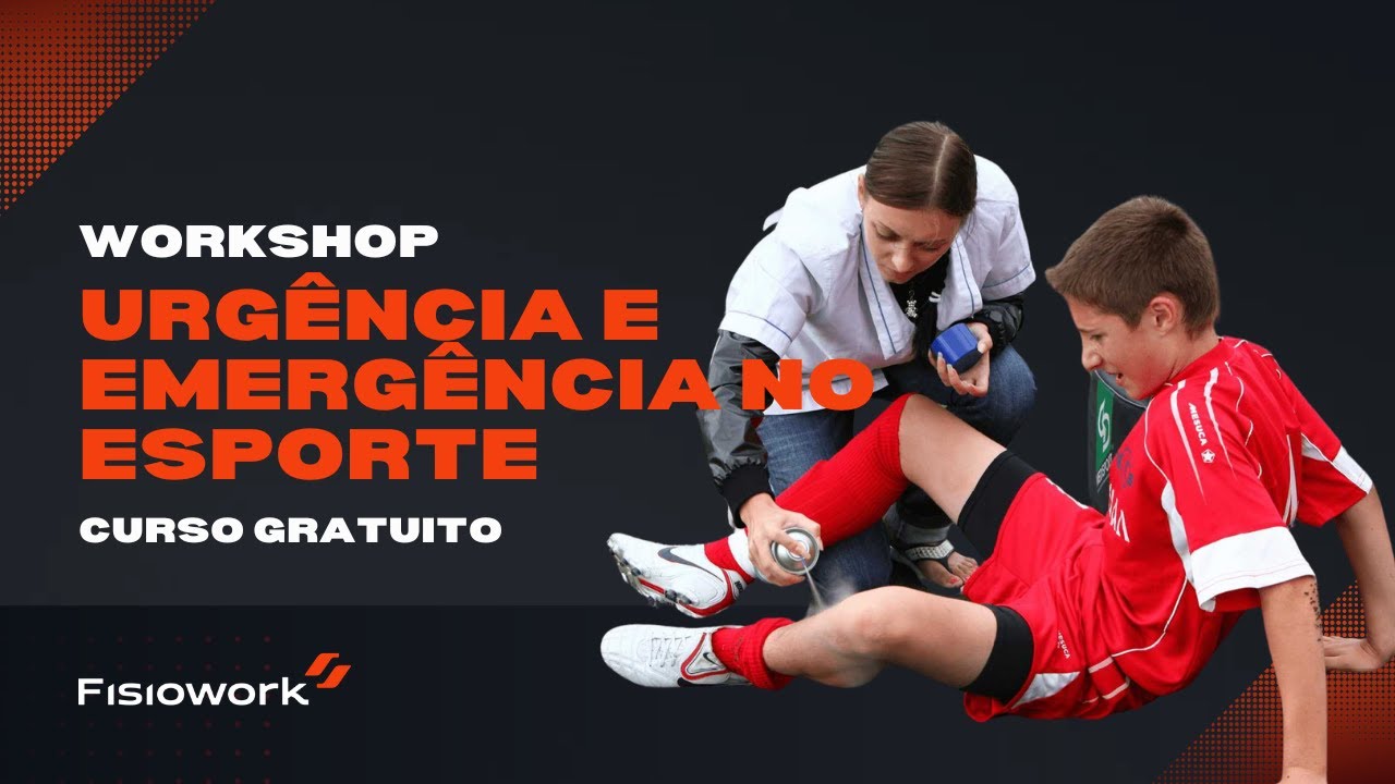 URGÊNCIAS E EMERGÊNCIAS NO ESPORTE - CURSO GRATUITO