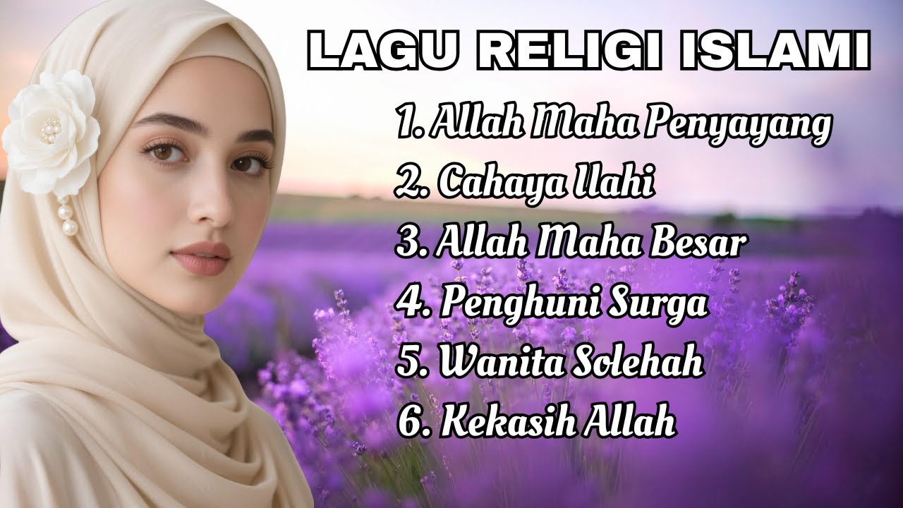 Allah Maha Penyayang | Lagu Religi Islami 2026 | Lagu Religi Menyentuh Hati | Lantunan Qalbu