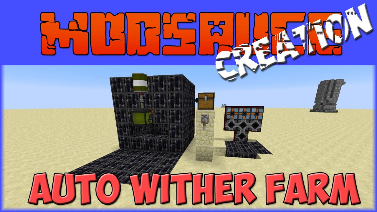 Auto Wither Farm Spawner/Killer - Modsauce Creations