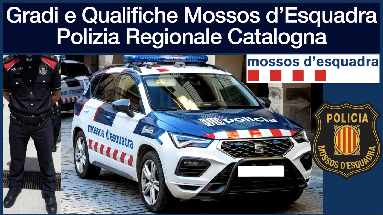 Gradi e Qualifiche Polizia Regionale Catalogna - Mossos d'Esquadra