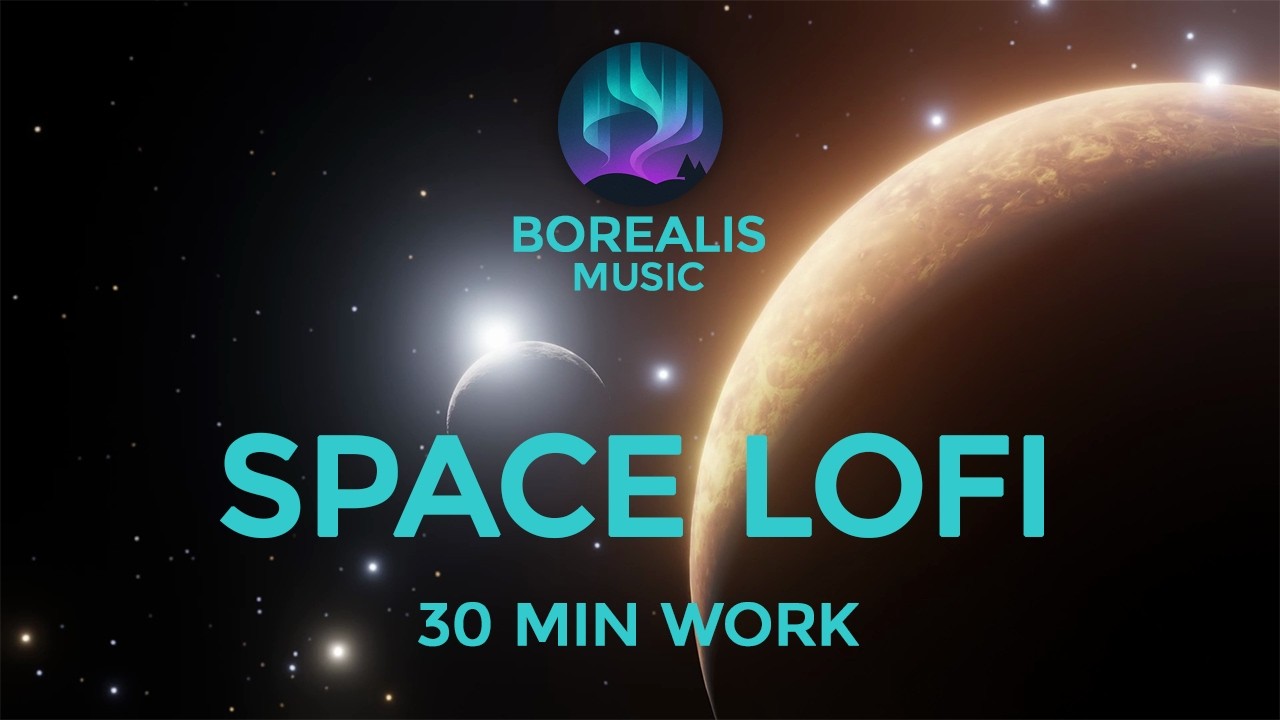 Space Lofi Beats 🚀 30 Min Study Music | Deep Work & Productivity