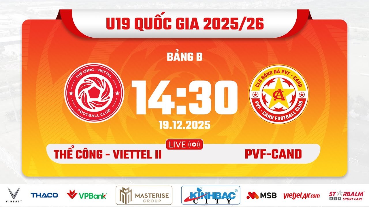 🔴 TRỰC TIẾP: U19 TC VIETTEL II VS U19 PVF-CAND | VÒNG LOẠI GIẢI BÓNG ĐÁ U19 VÔ ĐỊCH QUỐC GIA 2025/26
