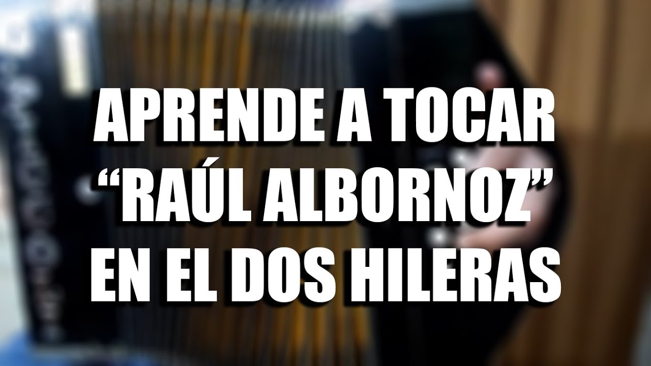 Raúl Albornoz (chamamé) | Tutorial de acordeón #89.