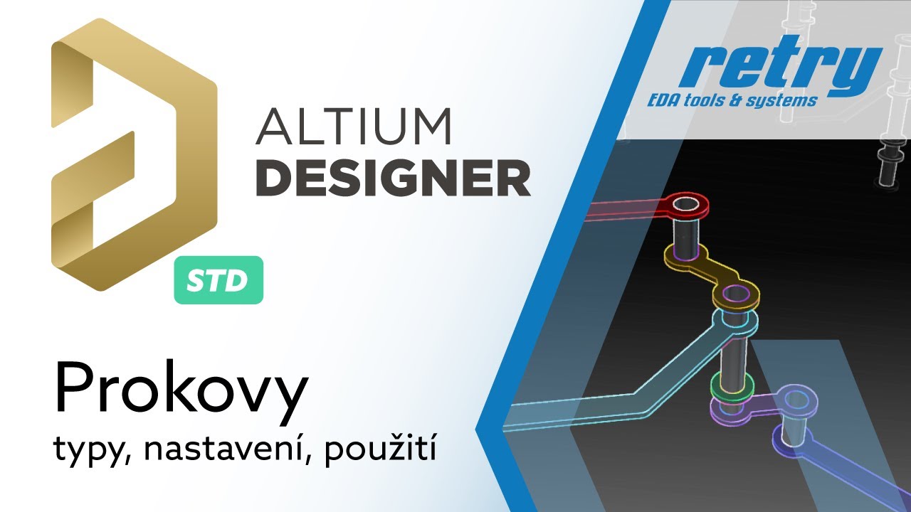 Prokovy v Altium Designeru - typy, nastavení, použití
