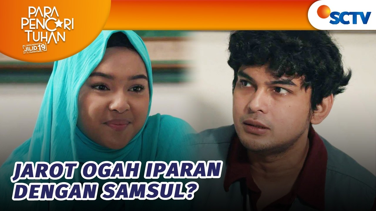 Bang Jarot Nggak Mau Iparan Sama Samsul! | Para Pencari Tuhan Jilid 19 - Episode 25