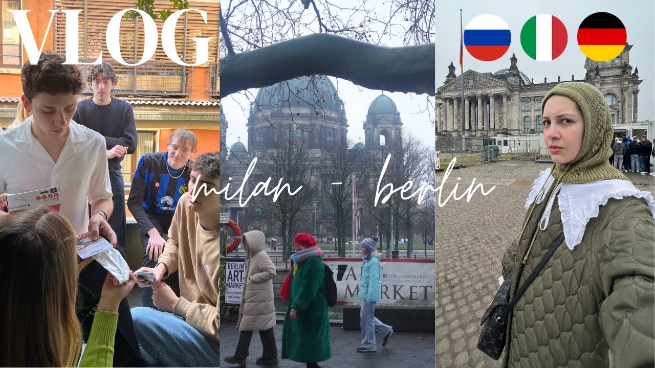 WEEKLY VLOG | berlin in 3 languages, life in milan, university & friends