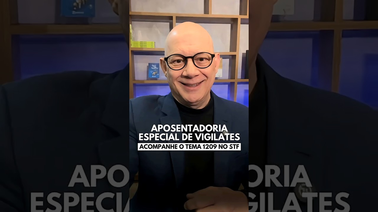 STF Julga Aposentadoria Especial de vigilantes