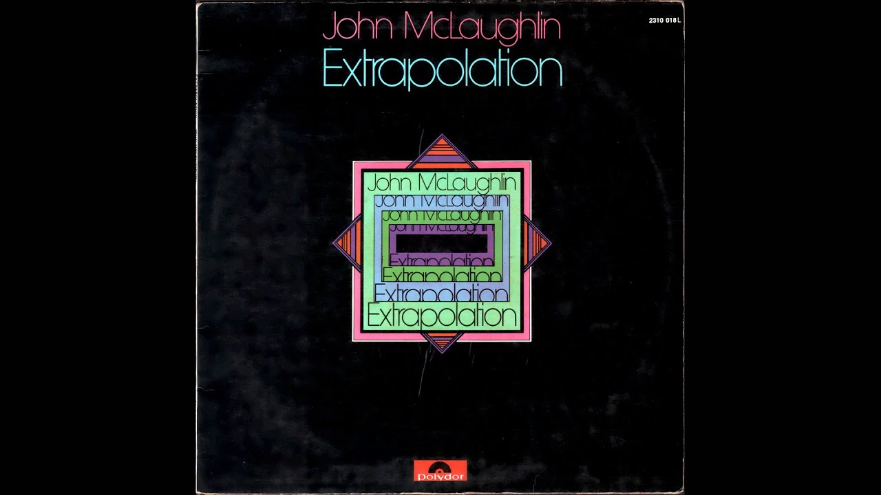 John McLaughlin - Extrapolation (1969) Side 1 -A5, vinyl album