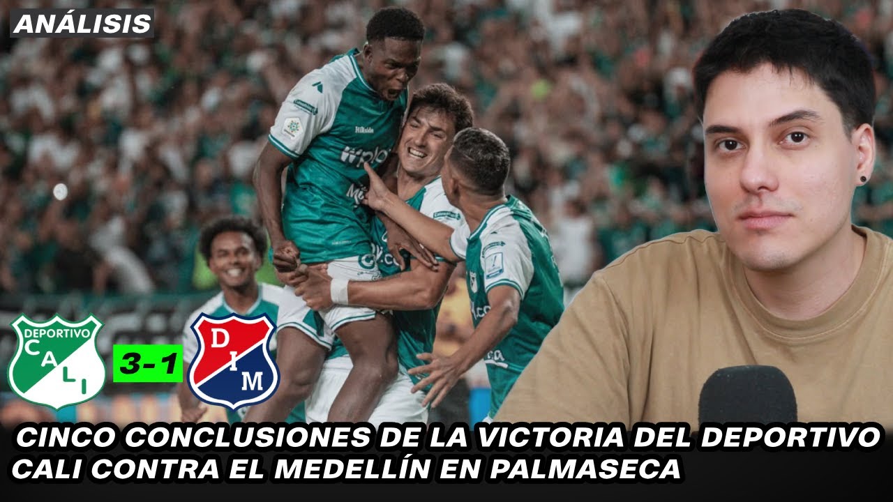 Cinco conclusiones que dejó Deportivo Cali 3-1 Medellín | Gamero | Avilés, Titi Rodríguez y Martínez