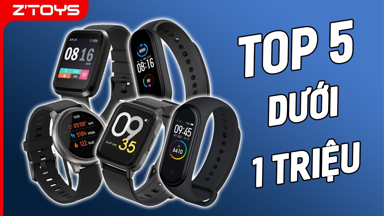 Dưới 1 triệu thì mua được smartwatch - đồng hồ thông minh nào?