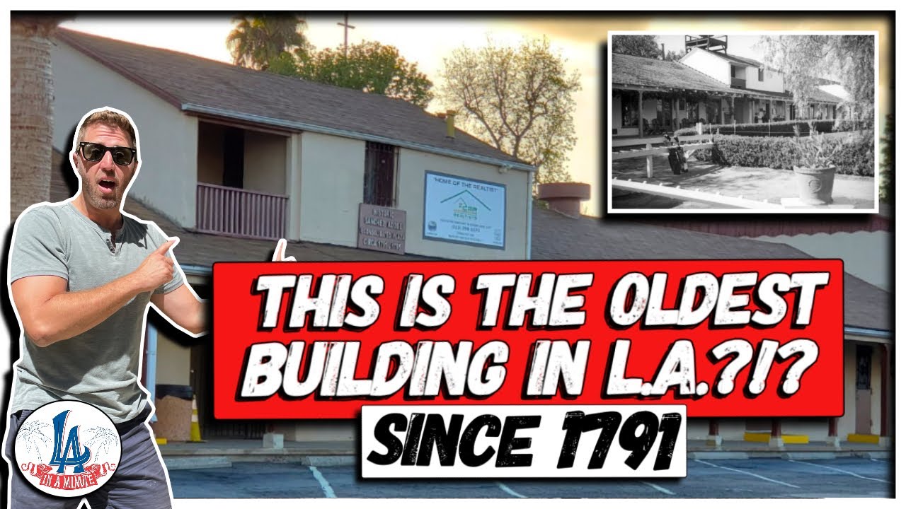 THIS is the Oldest Building in L.A.?!? 235 Years Old!