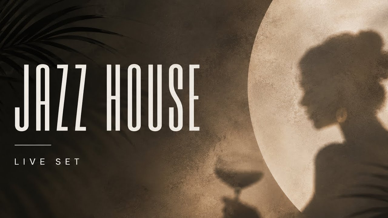 Jazz & House Set / Deep, Groovy & Chill Vibes Mixed by Burç Alemdar