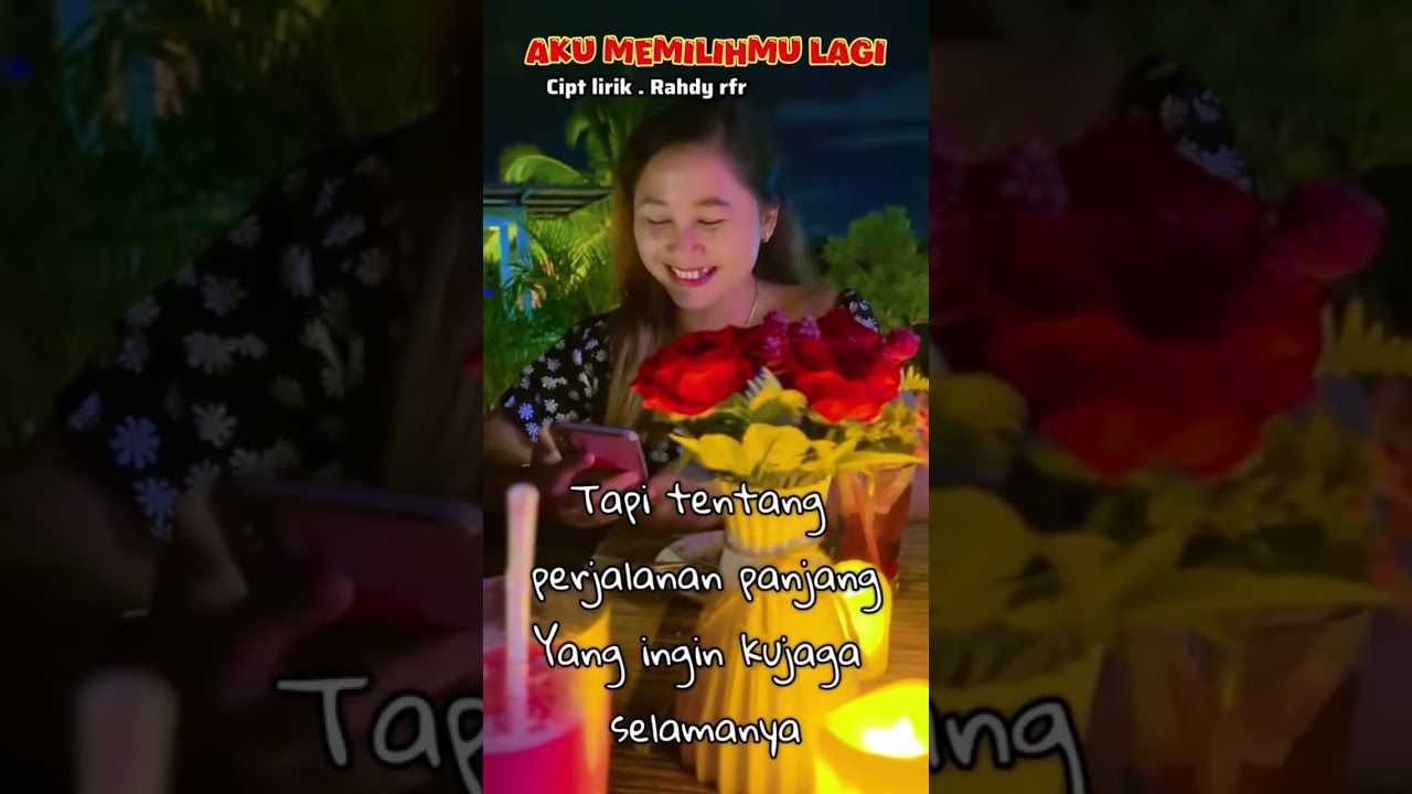 AKU MEMILIHMU LAGI — special VALENTINE 
