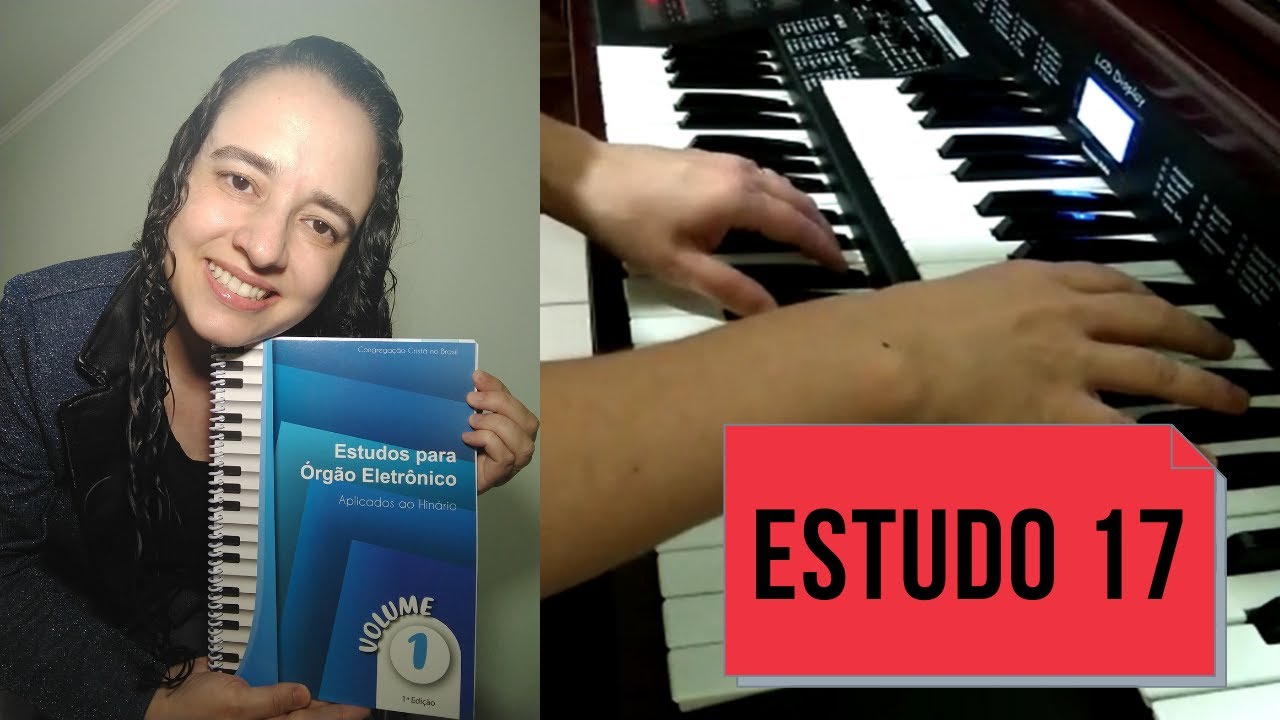 Estudo 17 - Volume 1 - Novos Métodos CCB