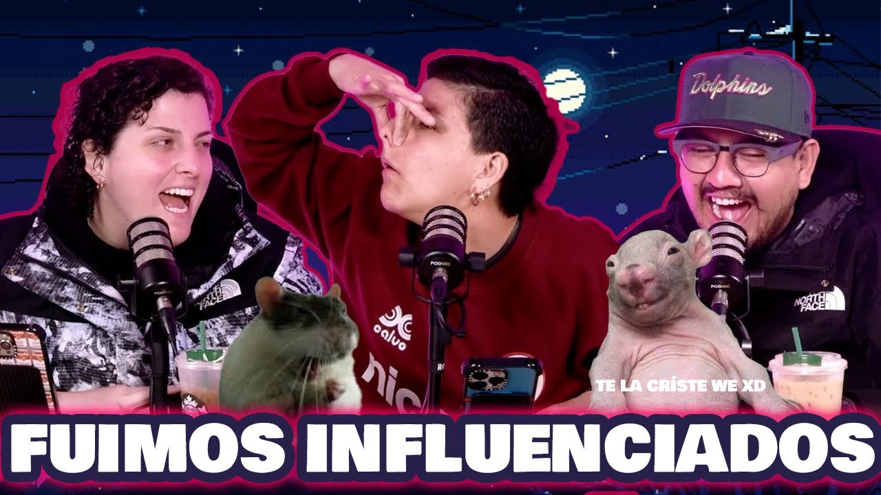 FUIMOS INFLUENCIADOS | EP.37 - CONVERSATORIO 