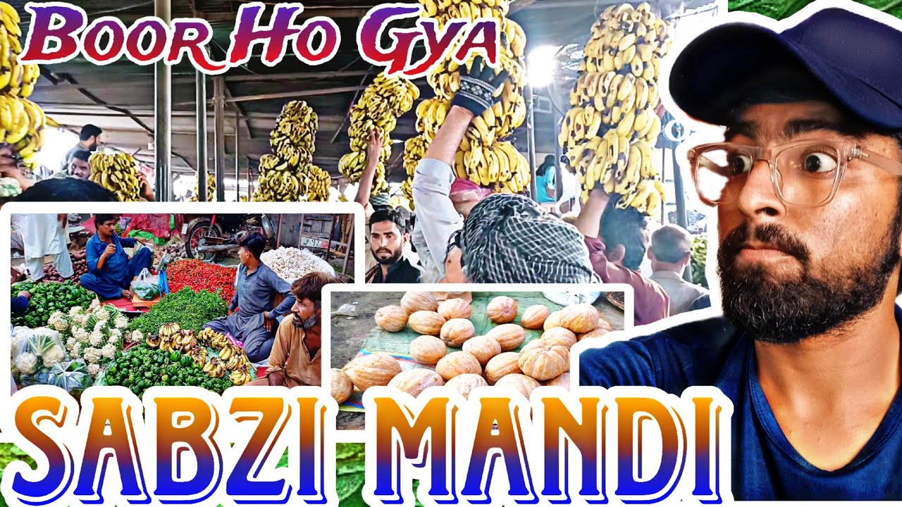 Sabzi Mandi | Vegetable Market | in Sargodha | Vlog by Haider Ali | @Mr-Smile9661