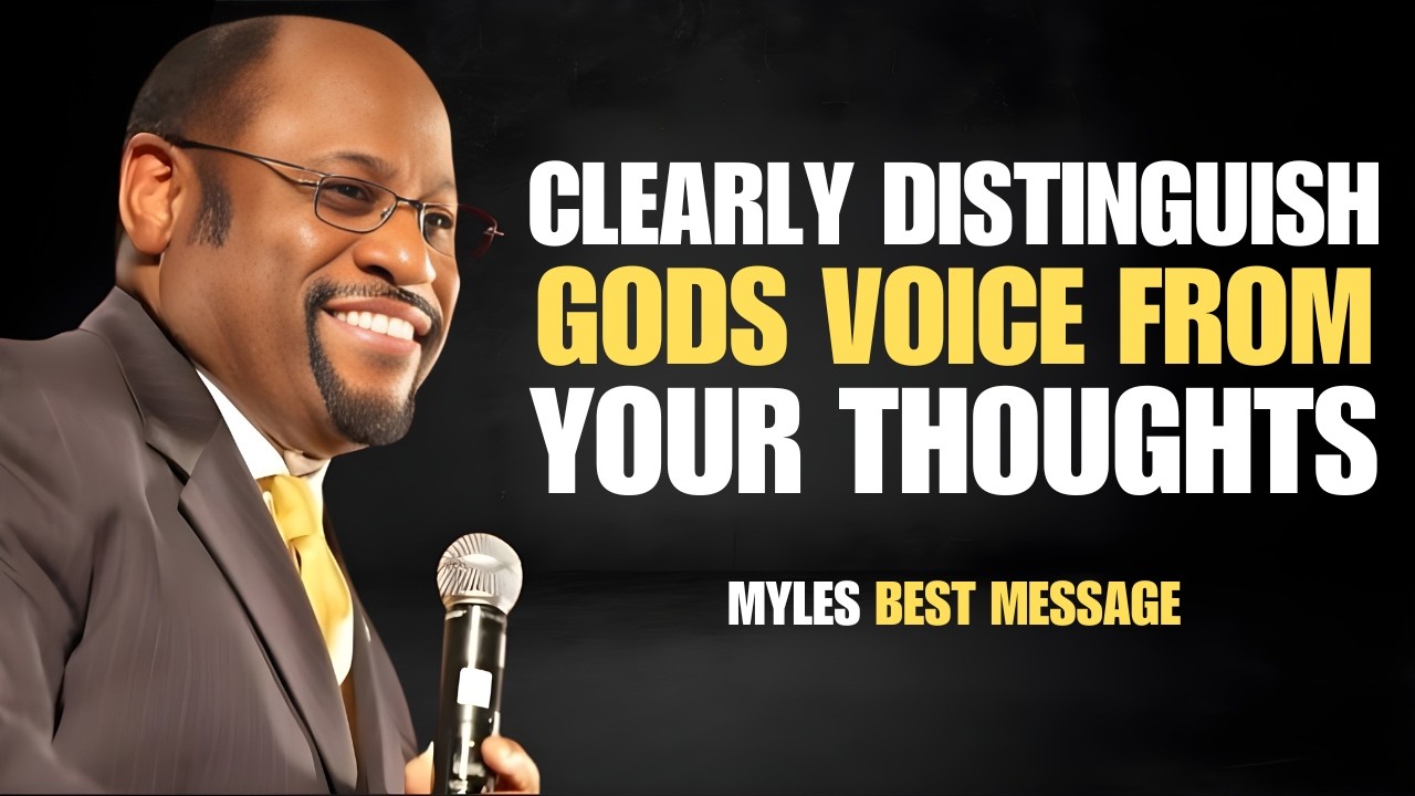 HOW TO CLEARLY DISTINGUISH GOD’S VOICE FROM YOUR OWN THOUGHTS | DR MYLES MOTIVATION