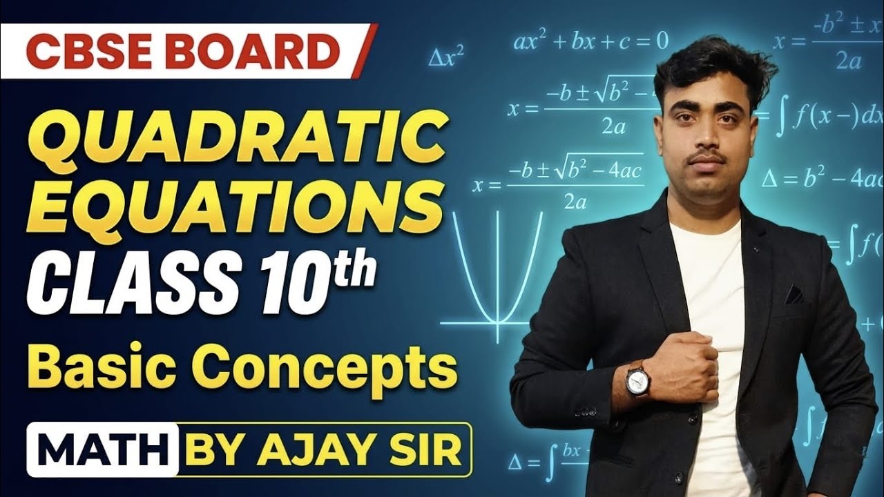 Class 10th Math Quadratic equations 