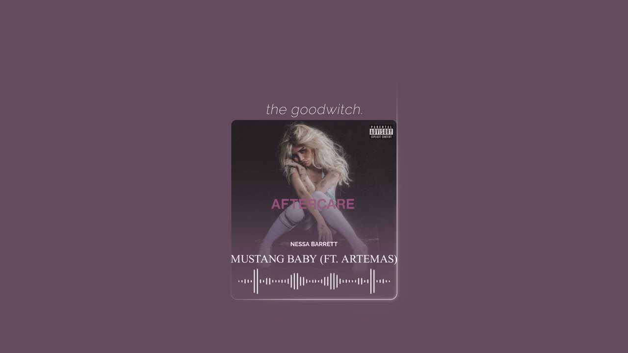mustang baby (ft. artemas) || nessa barrett || sped up