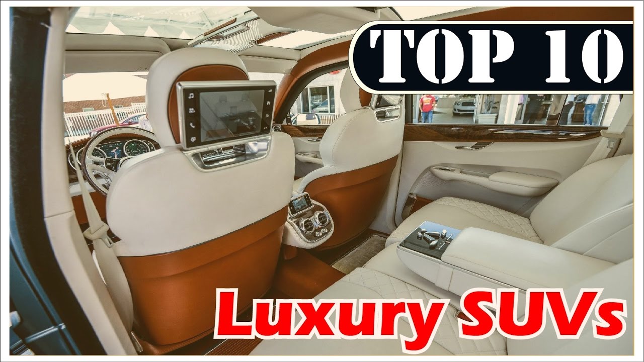 TOP 10 Luxury SUV Cars In The World 2017