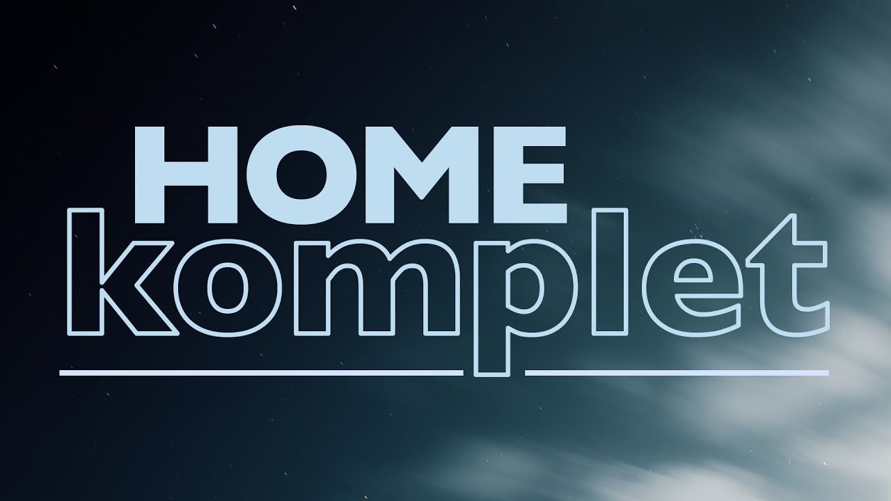 Montag 4. Juli - HOME Komplet
