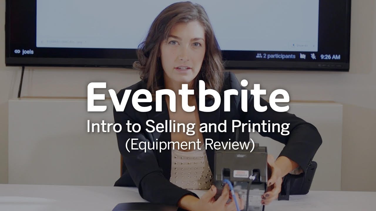 Intro to Eventbrite Selling and Printing Setup