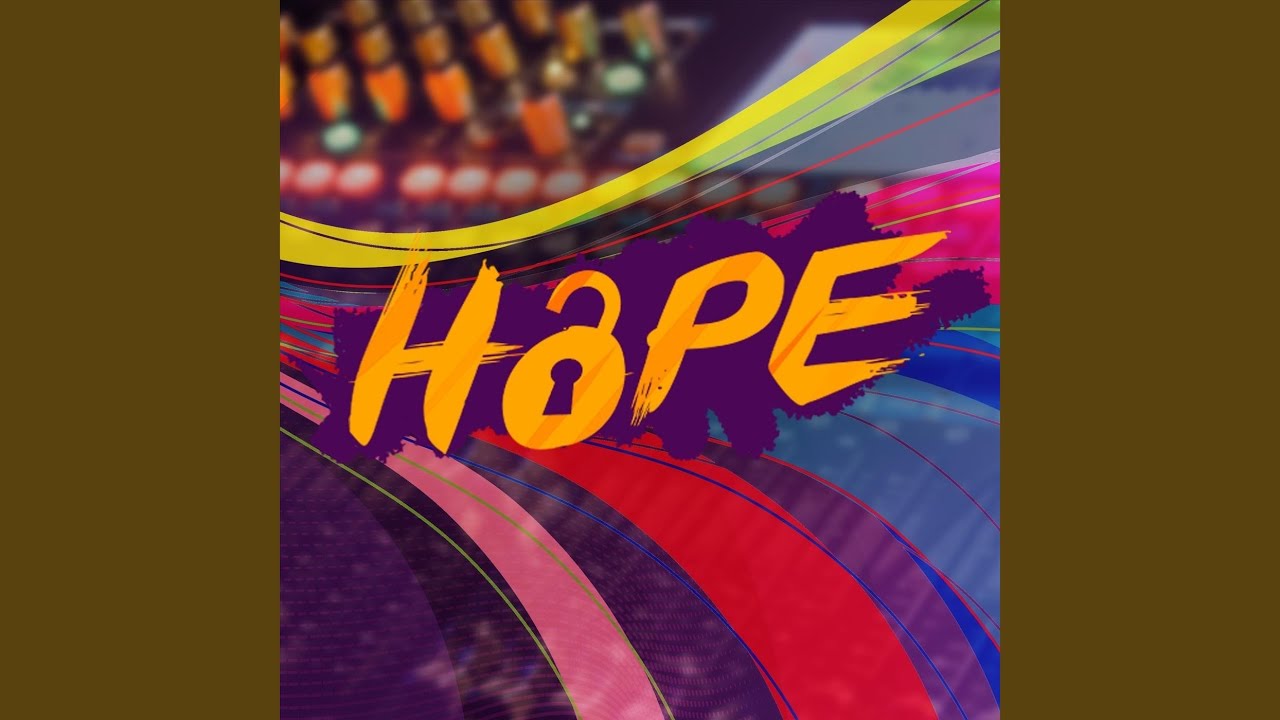 Hope!
