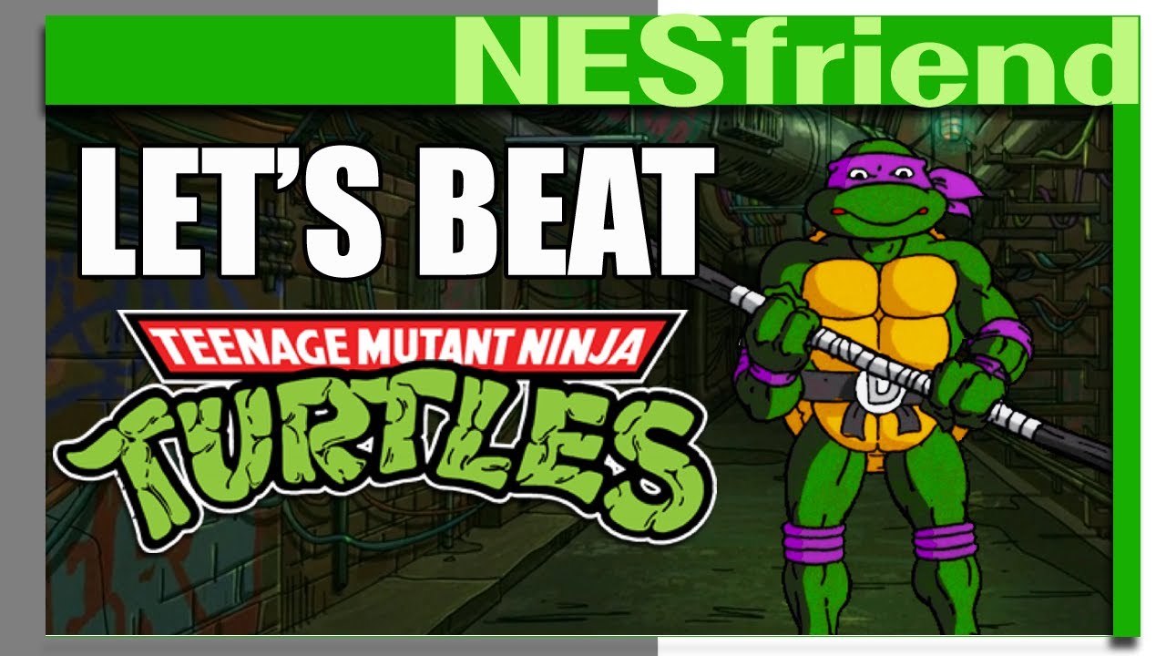 Mini-guide for beating TMNT on the NES | NESfriend