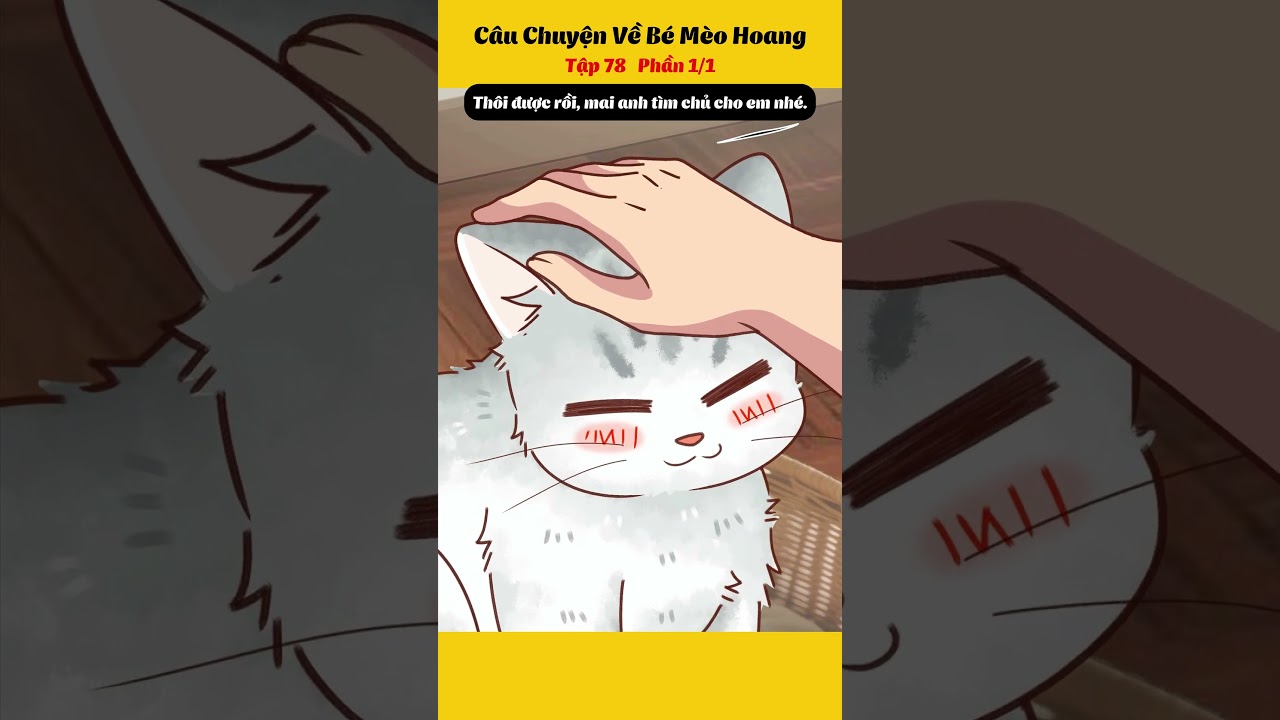 C&acirc;u Chuyện Về Ch&uacute; M&egrave;o Hoang Tập 77 #truyentranh #anime #hoathinh #haihuoc