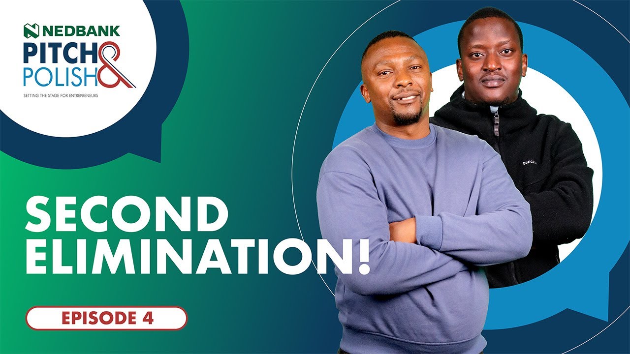 Another 2 contestants make it into round 2 | Ep. 4 | 2024 Nedbank Pitch & Polish