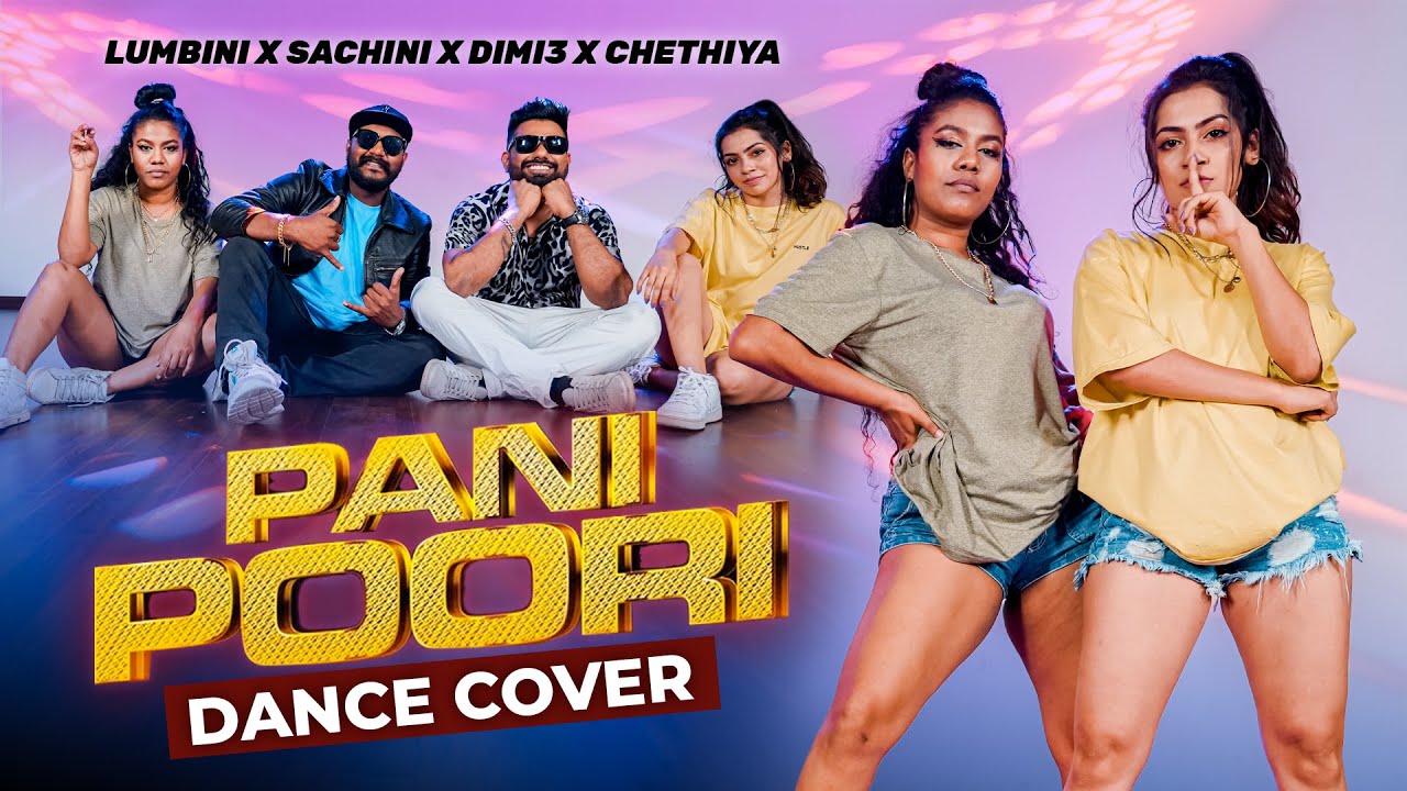 Dimi3 x Chethiya - PANI POORI (ගෑවී මං ගාවින්) | Dance Cover by Sachini Dilhara & Lumbini Avarjana