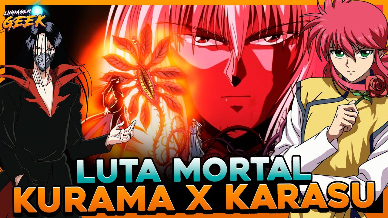 LUTA ÉPICA! KURAMA VS KARASU