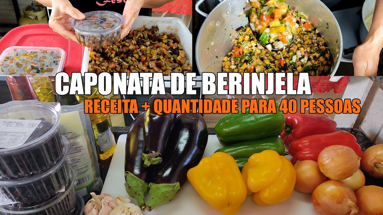CAPONATA PARA 40 PESSOAS - RECEITAS DA ROSA