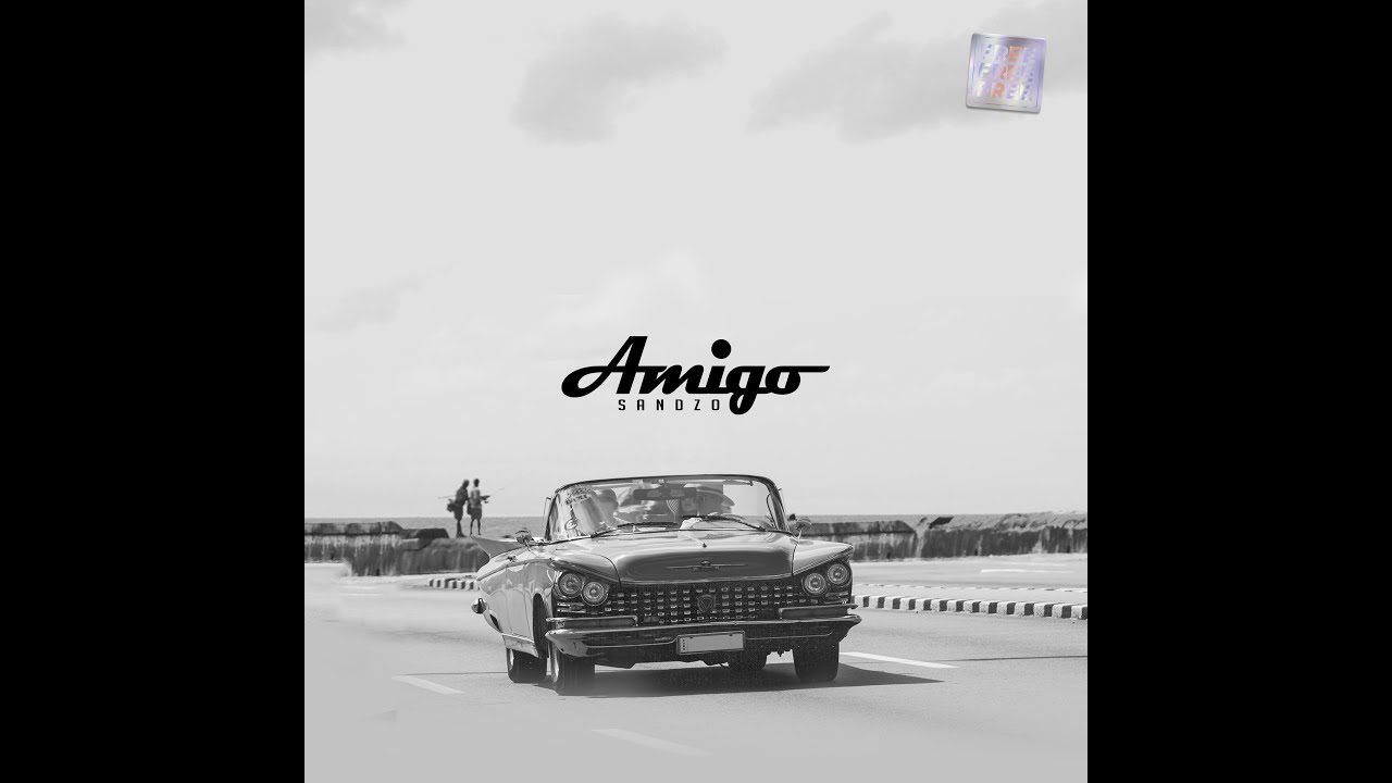 Sandzo - Amigo (prod. by Dosh) [Official Audio]