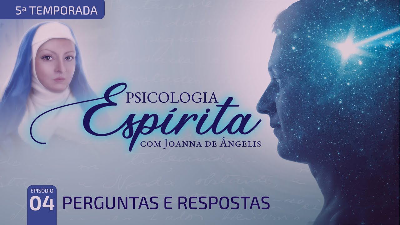 T5:E4 • Propósito de vida • Perguntas e respostas